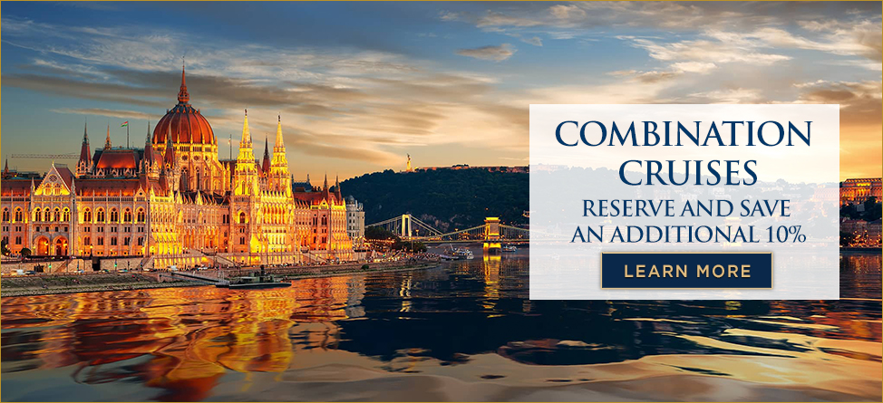 Reserve a Combination River Cruise and Save an Additional 10% on Your Second One